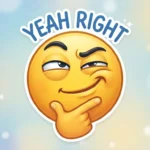 Yeah Right Emoji