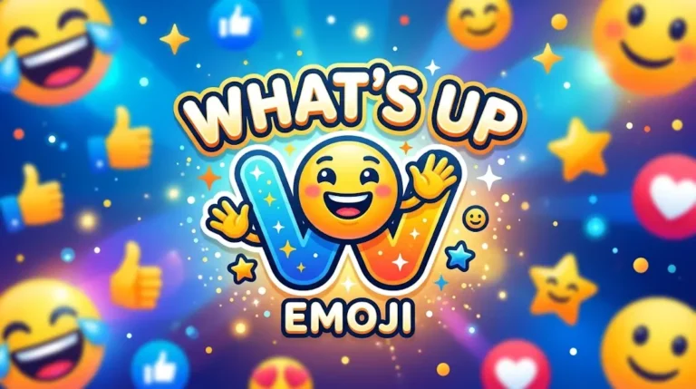 What's Up Emoji